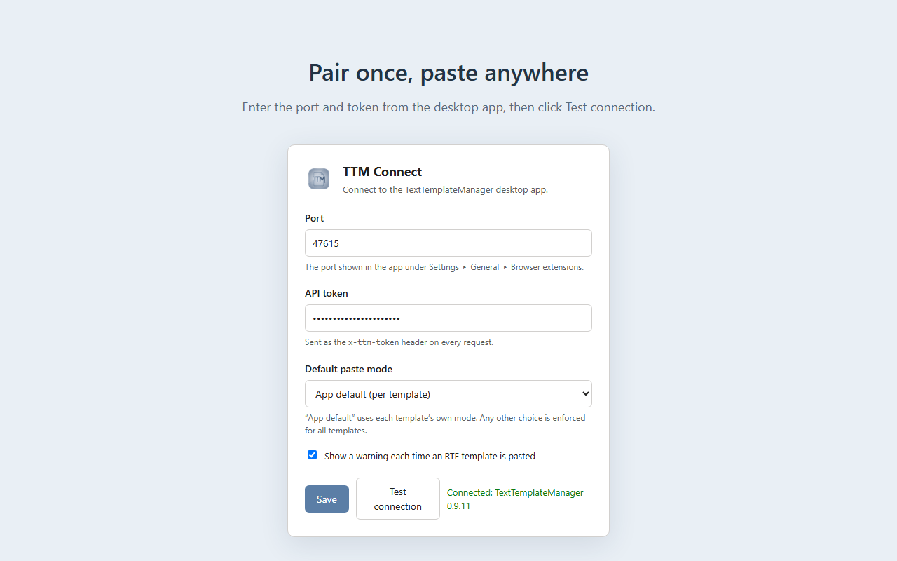 Pair once with the port and token from the app