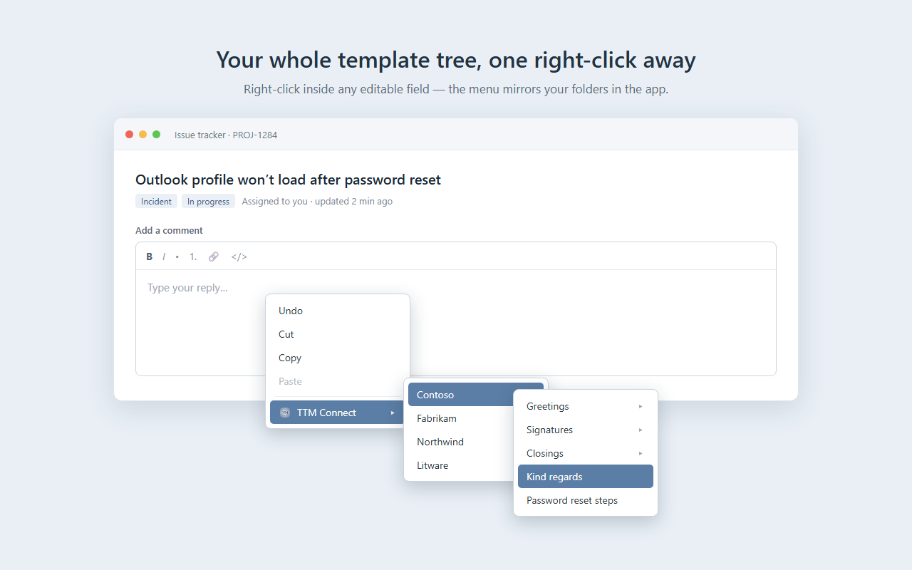 The template tree as a nested right-click menu