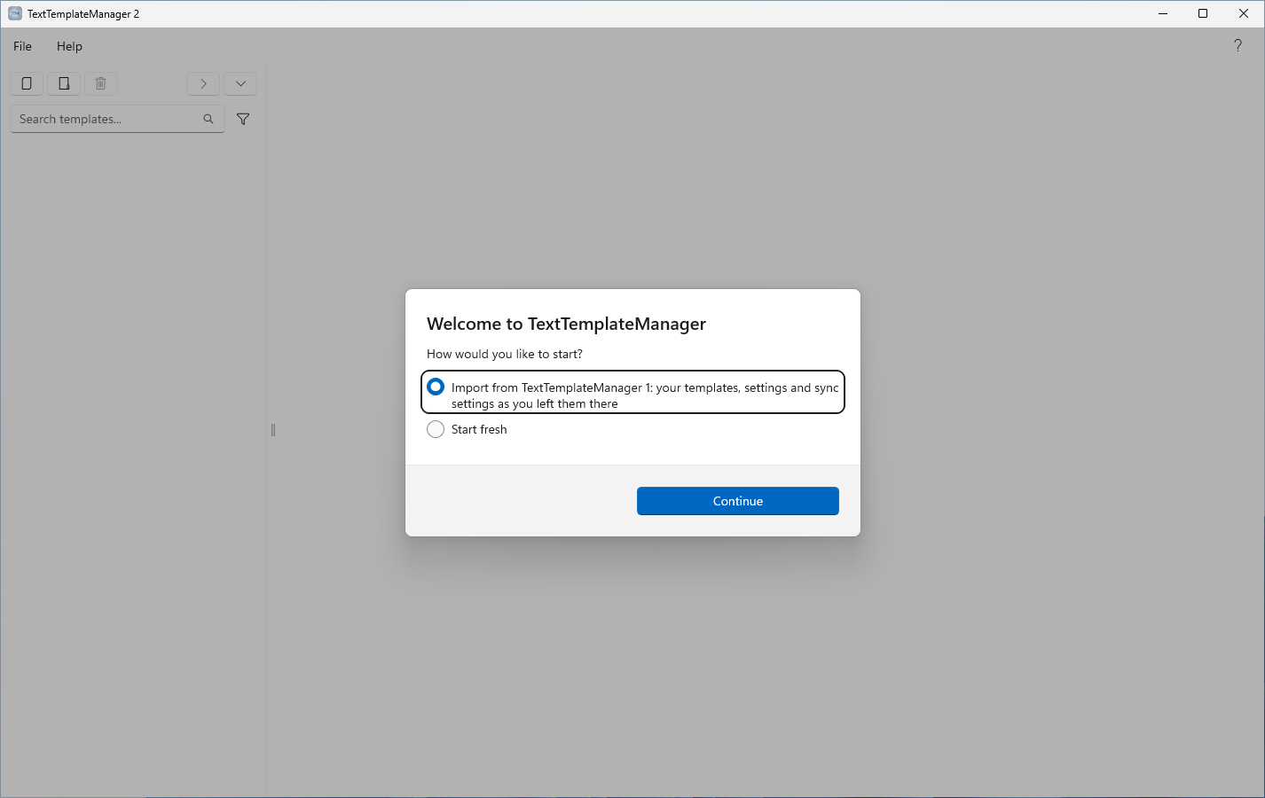 The first start on a PC where TextTemplateManager 1 was used: import its templates, or start fresh.